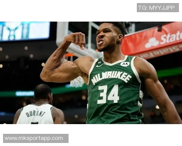 字母哥赞特纳表现出色期待更多雄鹿球员展现实力